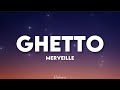 Merveille - Ghetto (speed up paroles tiktok) | jamais je quitterai le ghetto
