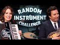 Random Instrument Challenge with Tina Fey | The Tonight Show Starring Jimmy Fallon