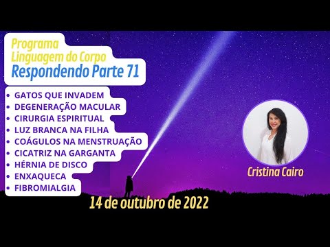 PART 71 - INVADING CATS, MACULAR DEGENERATION, SPIRITUAL SURGERY, WHITE LIGHT IN THE DAUGHTER[...]