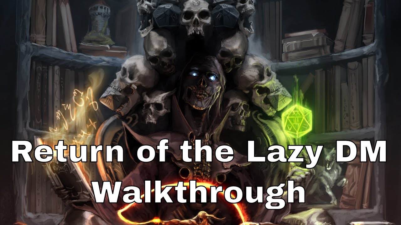 2. Reviewing the Rest of the Return of the Lazy Dungeon Master Book