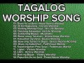 TAGALOG WORSHIP SONG