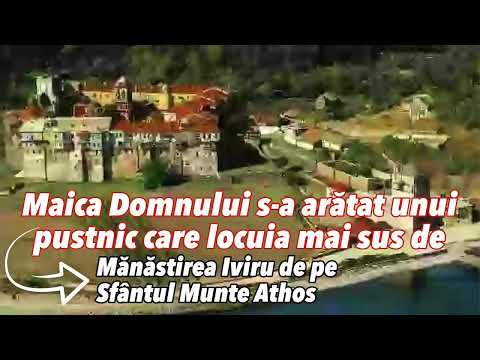 Maica Domnului s-a arătat unui pustnic care locuia mai sus de Mănăstirea Iviru de pe Muntele Athos