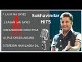 SUKHVINDAR Singh TOP Hindi Hits Songs Layi Vi Na Gayee Bekadrose Pyar Upar Khuda Tere Bin Nahi