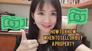 [Malaysia]   HOW TO KNOW WHEN TO BUY & SELL PROPERTY IN YEAR 2020 IN MALAYSIA?