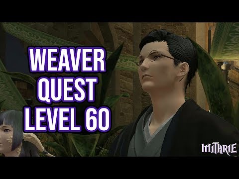 FFXIV 4.0 1094 Weaver Quest Level 60