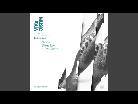 Wanna Bath (John Tejada Remix)