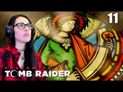 Shadow of the Tomb Raider Walkthrough Part 11 - HOLY SHIET!