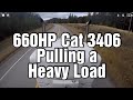 Loaded Pull - Peterbilt 379 Cat 3406E 7in Pipes