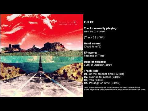 Cloud Nine(9) - Passage of Time (Full EP)