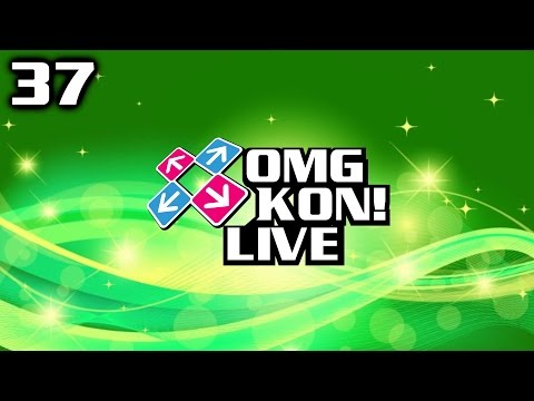 OMG KON! LIVE 37 - DON'T STOP DONATING OR I'LL PLAY DDR 2011 (XBOX 360)