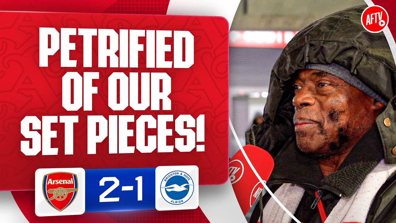 Teams Are Petrified Of Our Set Pieces! | Arsenal 2-1 Brighton