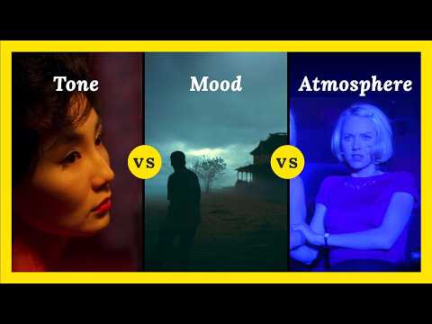 Mood vs. Tone vs. Atmosphere — The Backbone of Any Film