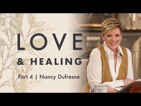 339 | Love & Healing, Part 4