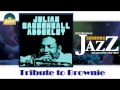 Julian Cannonball Adderley - Tribute to Brownie (HD ...
