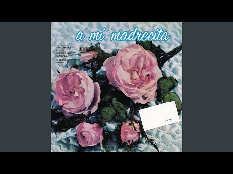 A Mi Madrecita - Hermanas Huerta