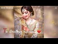 Tu Mere Mathe Ki Bindiya Whatsapp Status