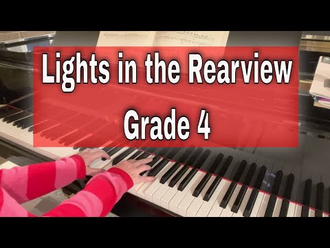 Lights in the Rearview by Ben Crosland  |  Trinity piano grade 4 2021 - 2023 TCL