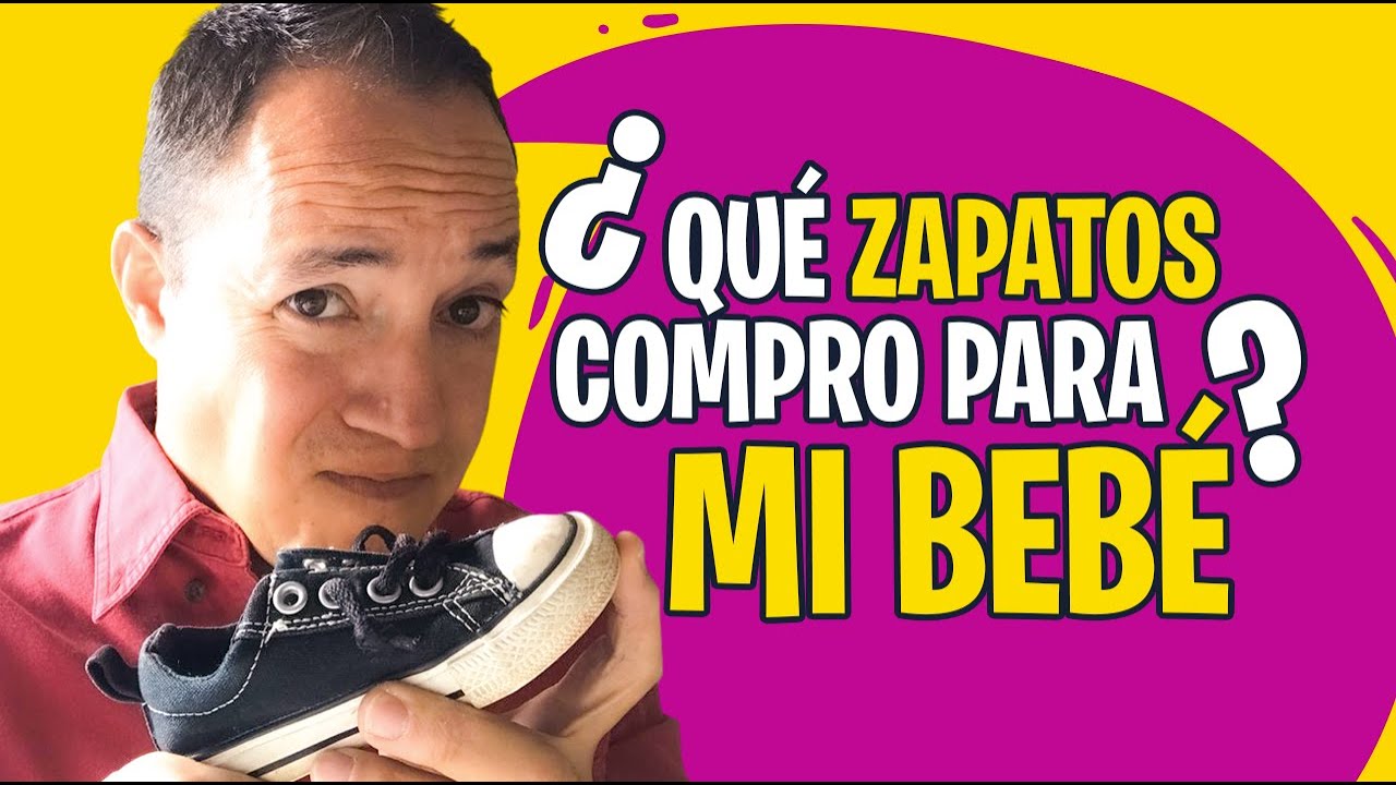 ¡EL MEJOR ZAPATO para tu bebé ES NINGÚN ZAPATO! Pero si necesitas que use, aquí mi recomendación