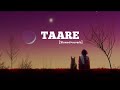 TAARE [slowed+reverb] Sidhu moose wala