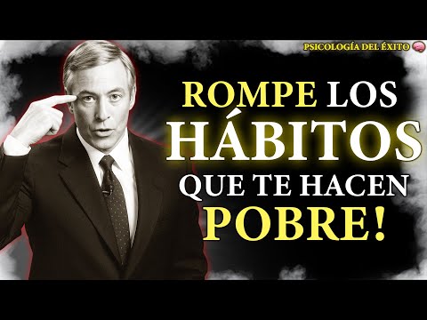 Los 7 Hábitos que te Mantienen Pobre (Y Cómo Romperlos) 🧠| Brian Tracy