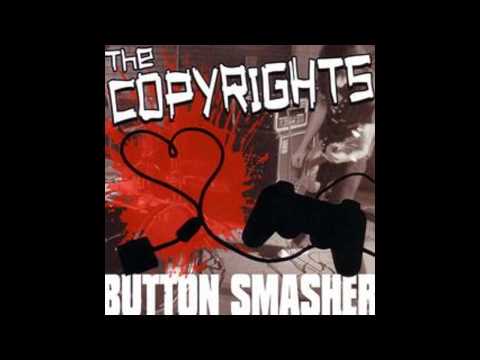 The Copyrights - Button Smasher