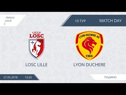 AFL18. France. Ligue 2. Day 10. LOSC Lille - Lyon Duchere