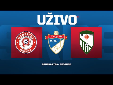 RADNIČKI - PKB 1950 Srpska Liga Beograd 25/26 - 2. Kolo