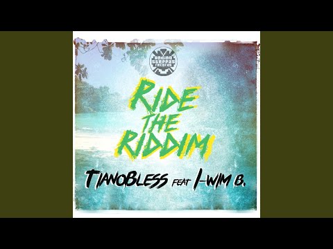 Ride The Riddim