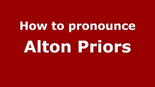 How to pronounce Alton Priors