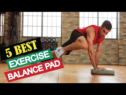 5 Best Exercise Balance Pad 2019 | Top 5 Exercise Balance Pad | Best Exercise Balance Pad Reviews