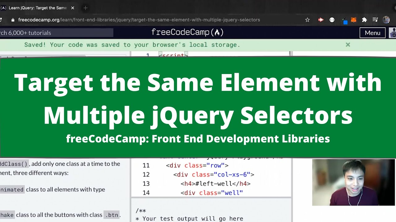 Target the Same Element with Multiple jQuery Selectors (jQuery) freeCodeCamp Tutorial
