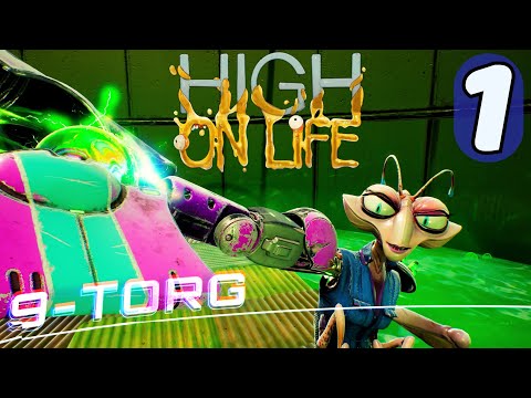 High on Life - Walkthrough Gameplay Part 1 [1440p 60FPS] No Commentary