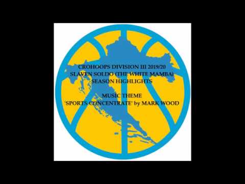 CroHoops Division III 2019/20 Rnd.18 - Slaven Soldo (The White Mamba) Mix 2019/20