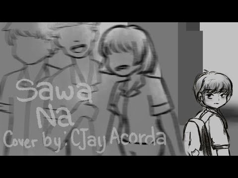 CJay - Sawa Na (Cover) Illustrated MV
