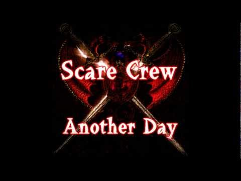 Scare Crew-Another day.