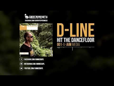 D-Line - Hit The Dancefloor (Radio Mix)