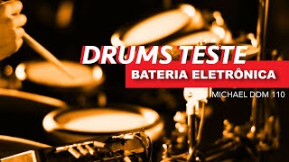 Video thumbnail for TESTE BATERIA ELETR. MICHAEL DDM 110 - DRUM COVER by Guilherme Oliveira