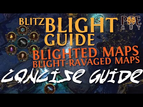 Path of Exile - BLITZ BLIGHTED MAPS GUIDE | BLIGHTED MAPS ARE EASY, NEW PLAYER FRIENDLY & PROFITABLE