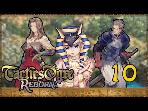 Tactics Ogre: Reborn △ Part 10 △ Unlocking the Fusilier and Gunner [longplay]