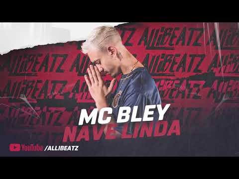 Mc Bley -  Nave Linda
