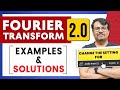 Fourier Transform 2 0 Example Solutions In Fourier Transform By GP Sir