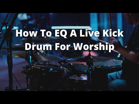 Behringer X32 How To EQ A Live Kick Drum For Worship