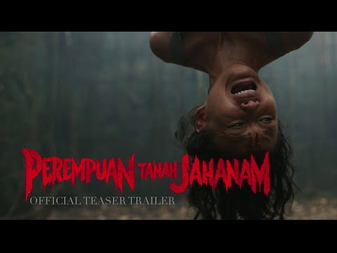 afbeelding PEREMPUAN TANAH JAHANAM | Official Teaser Trailer | 17 OKTOBER 2019