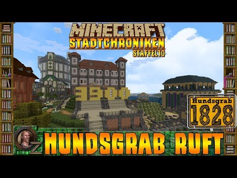 Minecraft Stadtchroniken [#1828] Hundsgrab ruft [HD+ Deutsch]