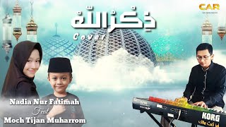 Download lagu Dzikrulloh - Nadia Nur Fatimah feat Moch Tijan Muharrom  ( cover) mp3