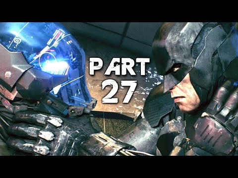 Batman Arkham Knight Walkthrough Gameplay Part 27 - Dark Knight (PS4)