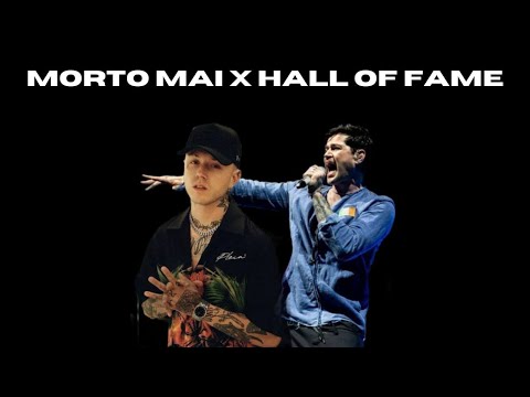 MORTO MAI X HALL OF FAME (LAZZA X THE SCRIPT) [STELLUCCIODJ MASHUP]