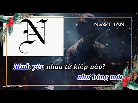 Karaoke Mình Yêu Nhau Từ Kiếp Nào - Quang Trung