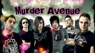 Murder Avenue By Dying Diva Lyrics