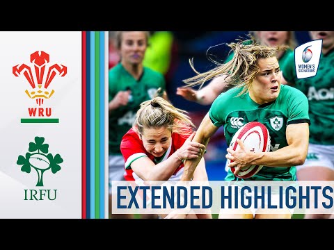 Wales v Ireland - EXTENDED HIGHLIGHTS | Parsons and Co Superb For Ireland | 2021 Women’s Six Nations